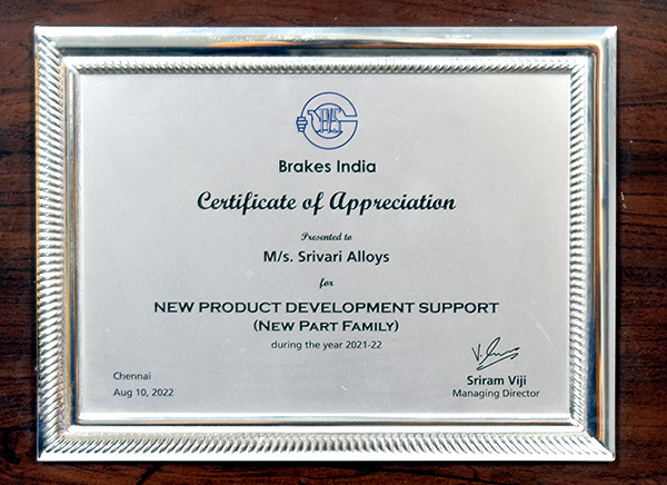 Brakes India – 
Appreciation Award In 2021 -2022 New Product Development Support (New Part Family)